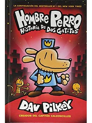 Hombre Perro N°3 Historia De Dos Gatitos