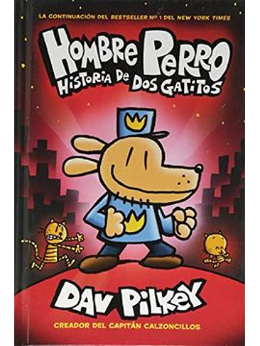 Hombre Perro N°3 Historia De Dos Gatitos 1
