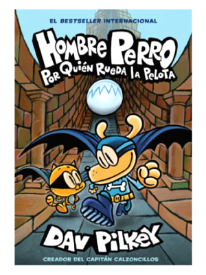 Hombre Perro N°7 Por Quien Rueda La Pelota