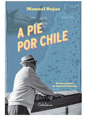 A Pie Por Chile