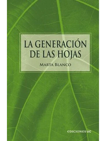 Generacion De Las Hojas, La 1