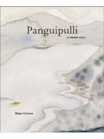 Panguipulli En Nueve Relatos 1