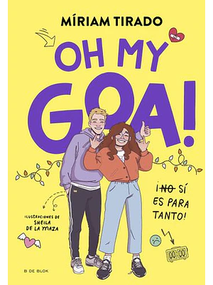 Me Llamo Goa 3 Oh My Goa