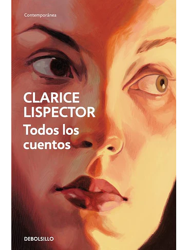 Todos Los Cuentos Clarice Lispector 1