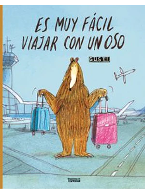 Es Muy Facil Viajar Con Un Oso