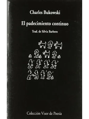 Padecimiento Continuo, El