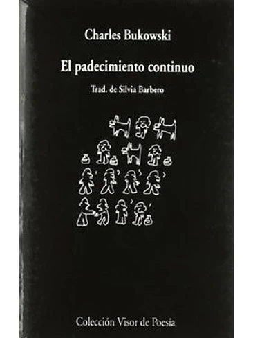 Padecimiento Continuo, El 1