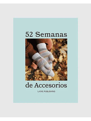 52 Semanas De Accesorios 1