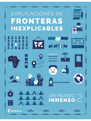 Un Mundo Inmenso 2 Explicacion De Fronteras Inexplicables 1