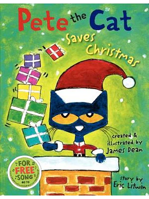 Pete The Cat Saves Christmas