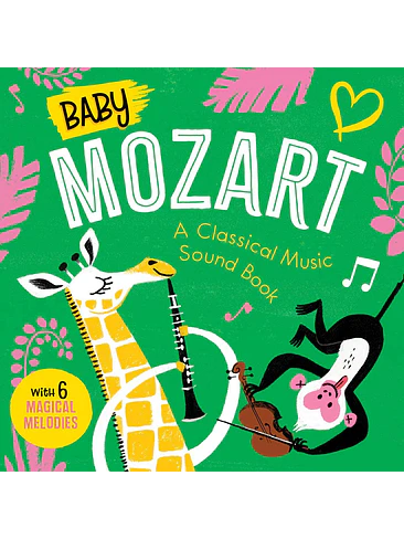 A Classical Music Sound Book. Baby Mozart (Bb) 1