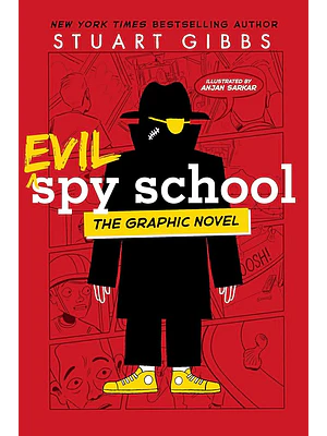 The Graphic Novel 3 Evil Spy School