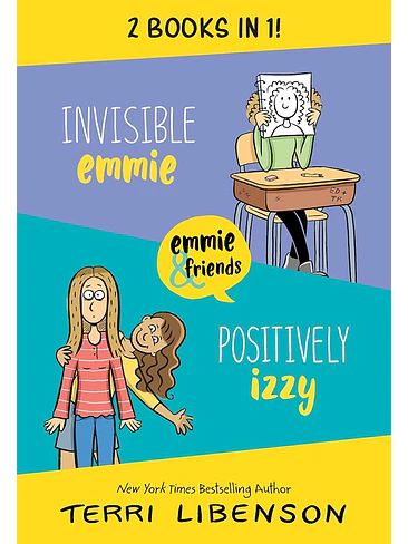 Invisible Emmie And Positively Izzy (Emmie & Friends) 1