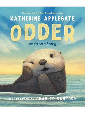 Odder An Otters Story