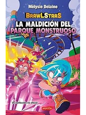 Brawl Stars La Maldicion Del Parque Monstruoso 1