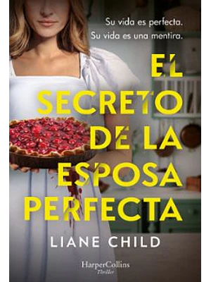Secreto De La Esposa Perfecta, El
