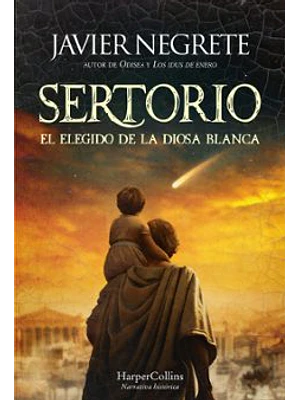 Sertorio El Elegido De La Diosa Blanca