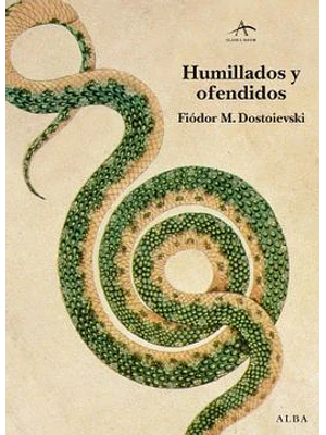 Humillados Y Ofendidos