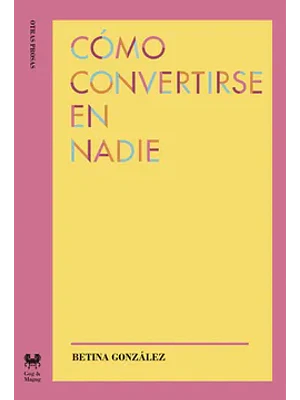 Como Convertirse En Nadie