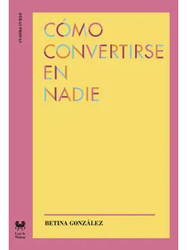 Como Convertirse En Nadie 1