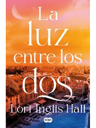 Luz Entre Los Dos, La 1