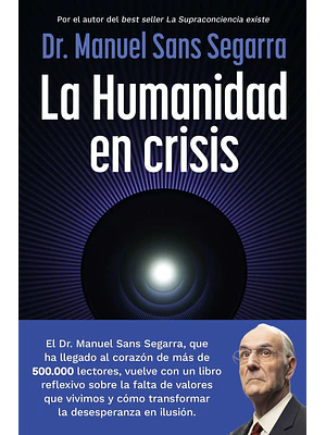 Humanidad En Crisis, La