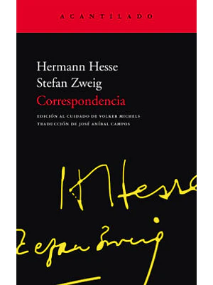 Herman Hesse Stefan Zweig: Correspondencia