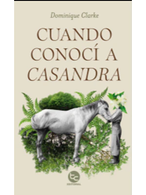 Cuando Conoci A Casandra