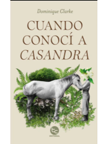 Cuando Conoci A Casandra 1