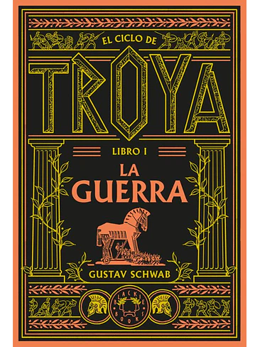 Guerra, La (Ciclo De Troya Libro I) 1