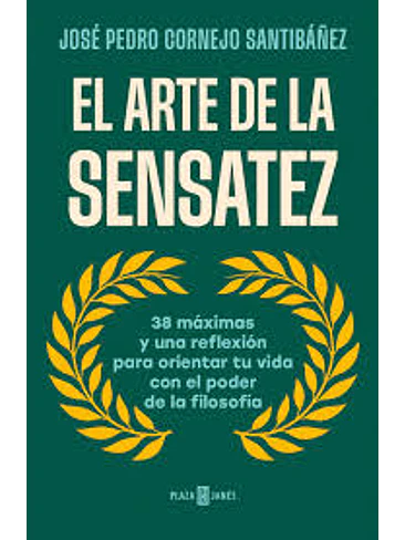 Arte De La Sensatez, El 1