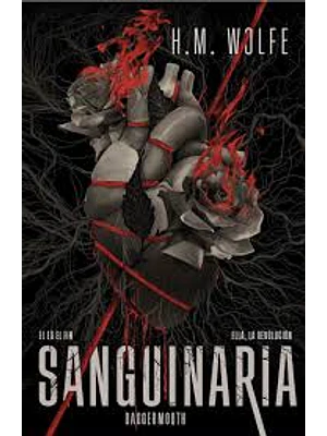 Sanguinaria (El Corazón 1)