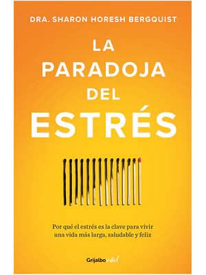 Paradoja Del Estres, La