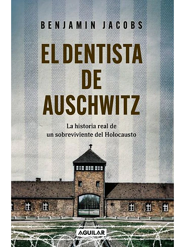 Dentista De Auschwitz, El 1