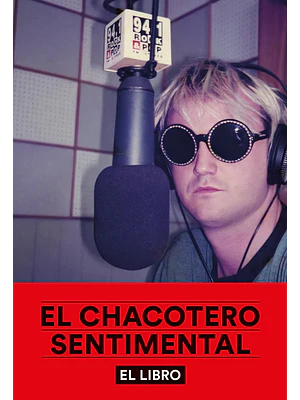 Chacotero Sentimental, El