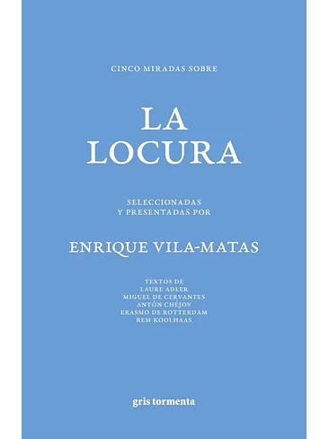 Cinco Miradas Sobre La Locura 1