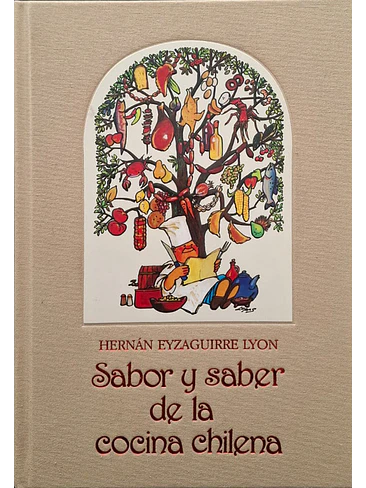 Sabor Y Saber De La Cocina Chilena 1