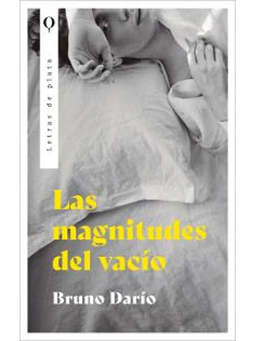 Magnitudes Del Vacio, Las 1