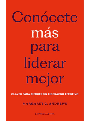 Conocete Mas Para Liderar Mejor
