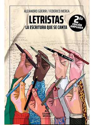 Letristas La Escritura Que Se Canta