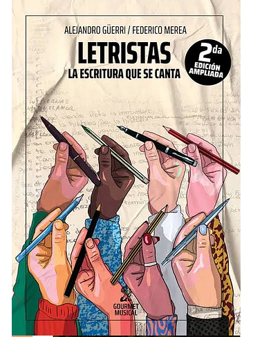 Letristas La Escritura Que Se Canta 1