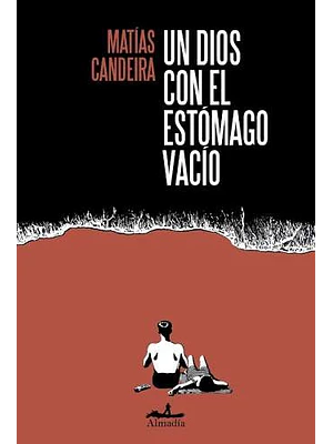 Dios Con El Estomago Vacio, Un
