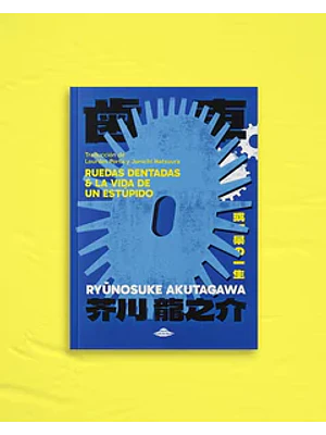 Ruedas Dentadas Y La Vida De Un Estupido