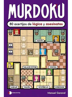 Murdoku Morado 80 Acertijos De Logica Y Asesinatos