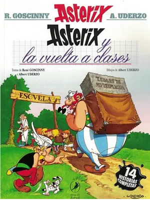 Asterix 32. Asterix Y La Vuelta A Clases