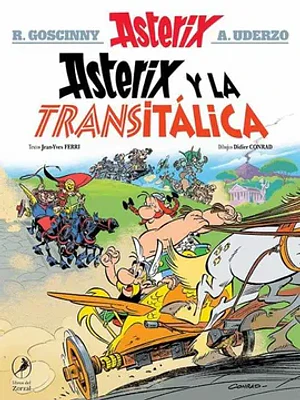 Asterix 37. Asterix Y La Transitalica