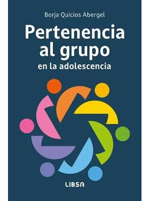 Pertenencia Al Grupo En La Adolescencia