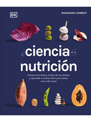 Ciencia De La Nutricion, La
