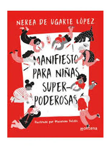 Manifiesto Para Niñas Superpoderosas 1