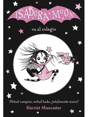 Isadora Moon Va Al Colegio